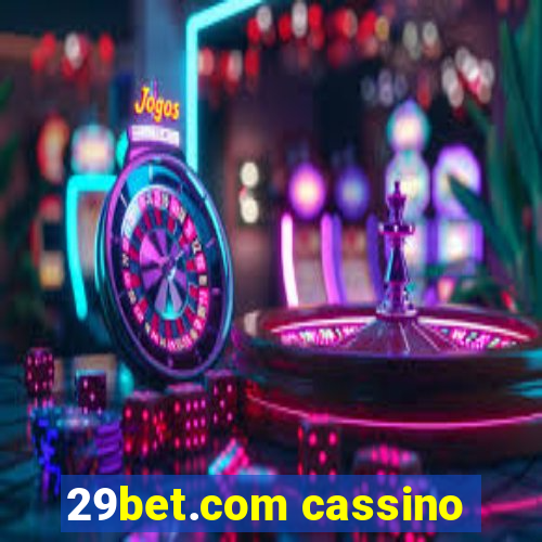 29bet.com cassino